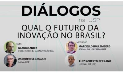 Diálogos na USP – Qual o futuro da inovação no Brasil?